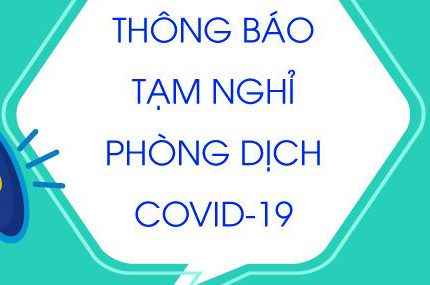 Thông báo tạm nghỉ phòng dịch Covid-19